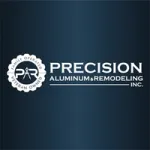 Precision Aluminum and Remodeling