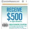 BioLife Plasma Services - I have a new donor coupon in got referred