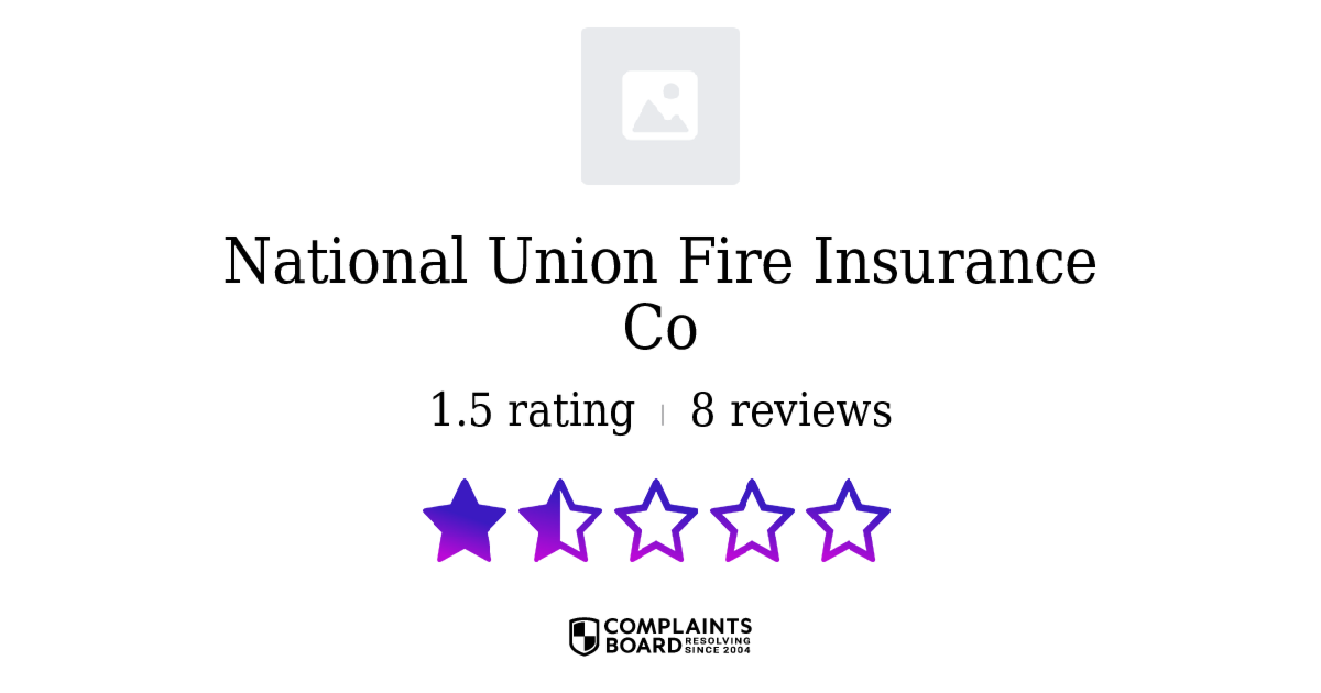 National Union Fire Insurance Co Policyholders Reviews 2024 All You   Rating 