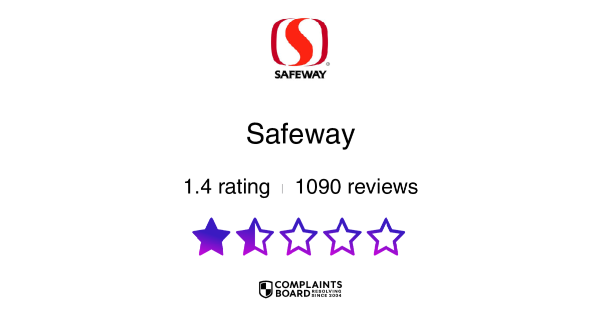 Safeway Shoppers Reviews 2024 All You Need To Know Complaintsboard