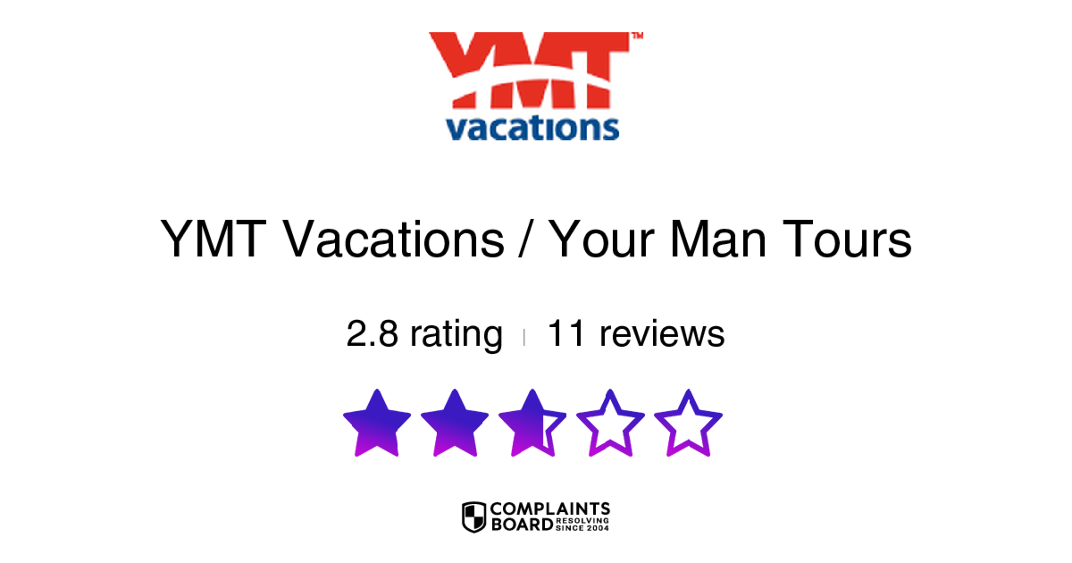 YMT Vacations / Your Man Tours Reviews 2024 All You Need to Know