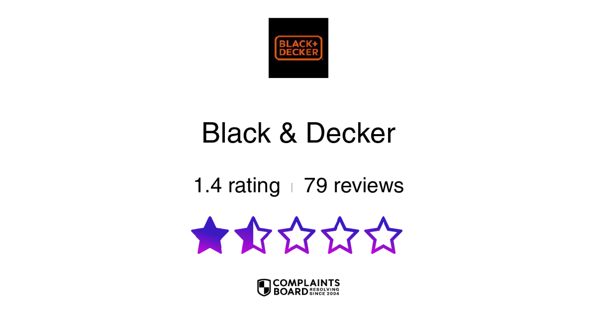 Black Decker Reviews 2024 All You Need to Know ComplaintsBoard