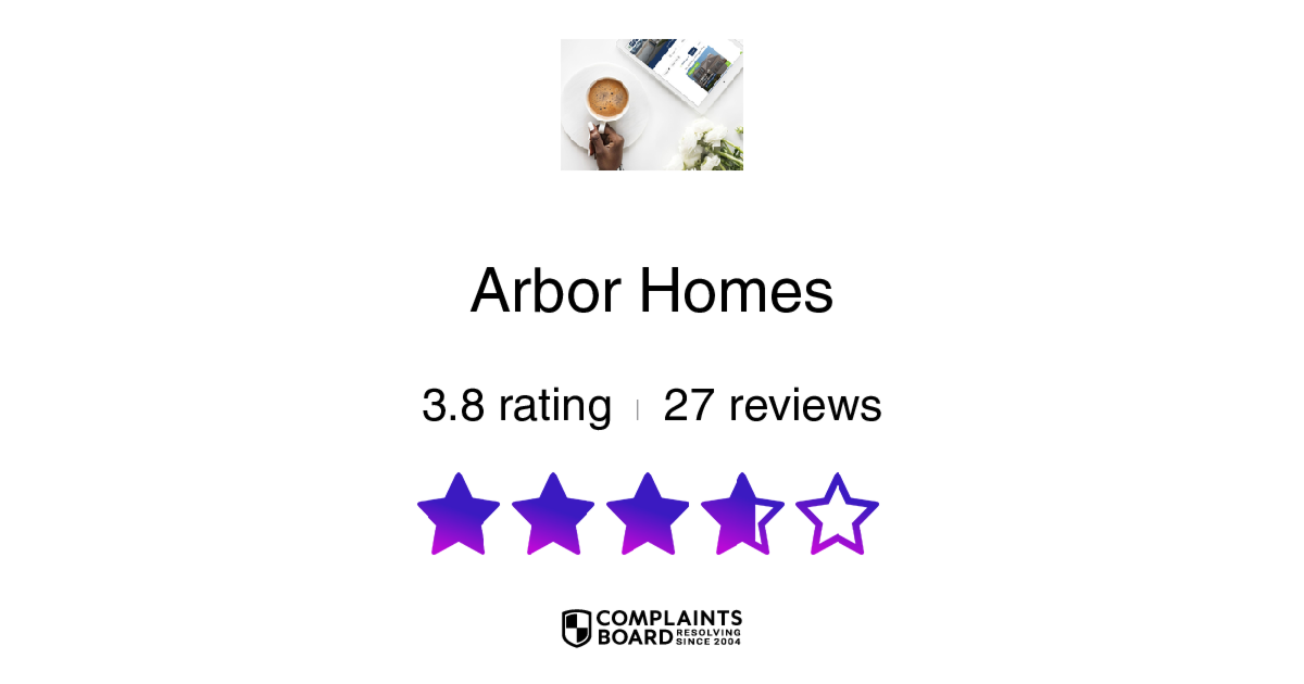 Arbor Homes Homebuyers Reviews 2024 All You Need To Know   Rating 