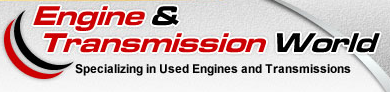 Engine & Transmission World Customer Service, Complaints and Reviews